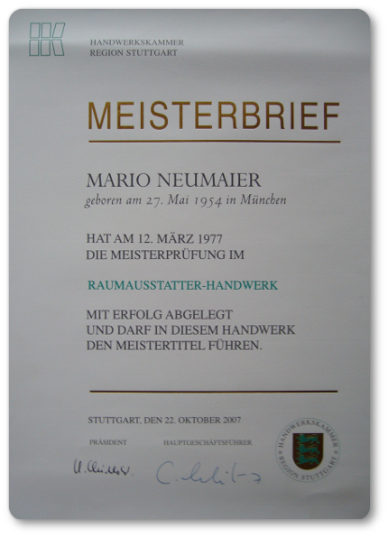 Bild des Meisterbriefs von Ihrem Raumausstattermeister Mario Joseph Neumaier